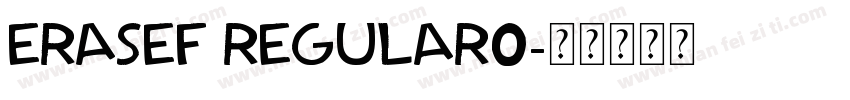 ErasEF Regular0字体转换